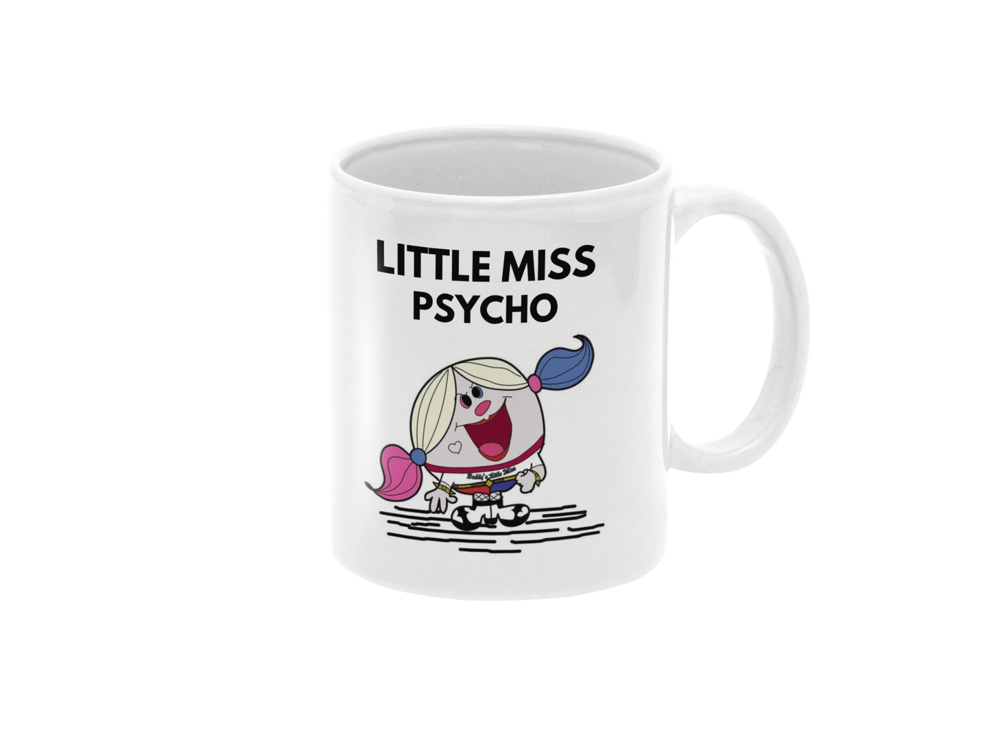 Little Miss Psycho - 11oz Mug