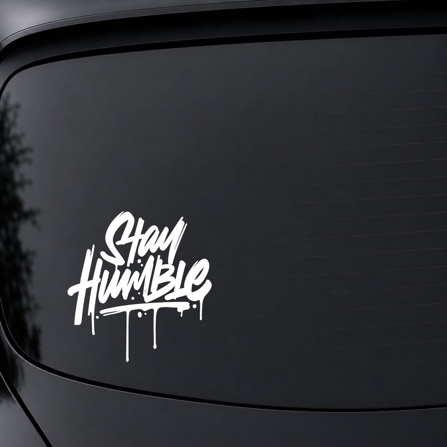 Stay Humble - Vinyl Decal