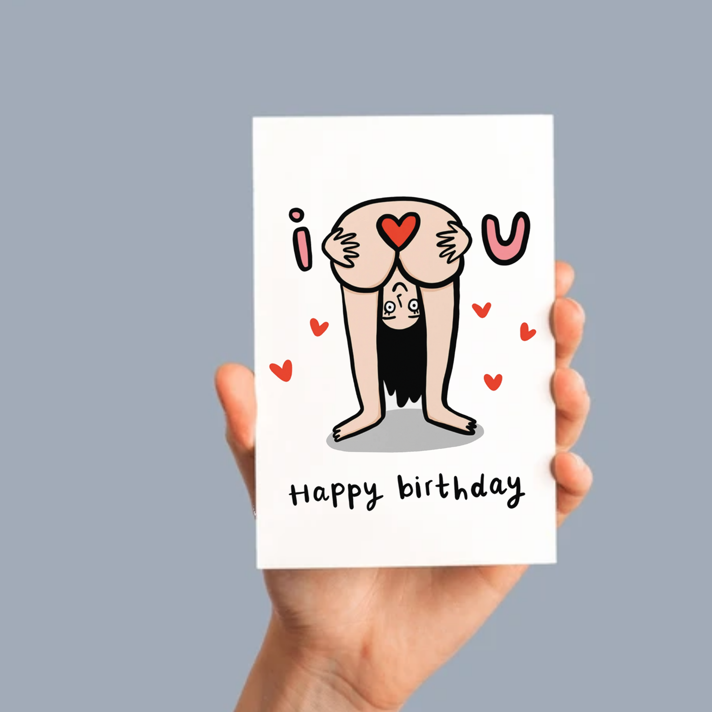 I Heart You / Rude- Funny Birthday Card