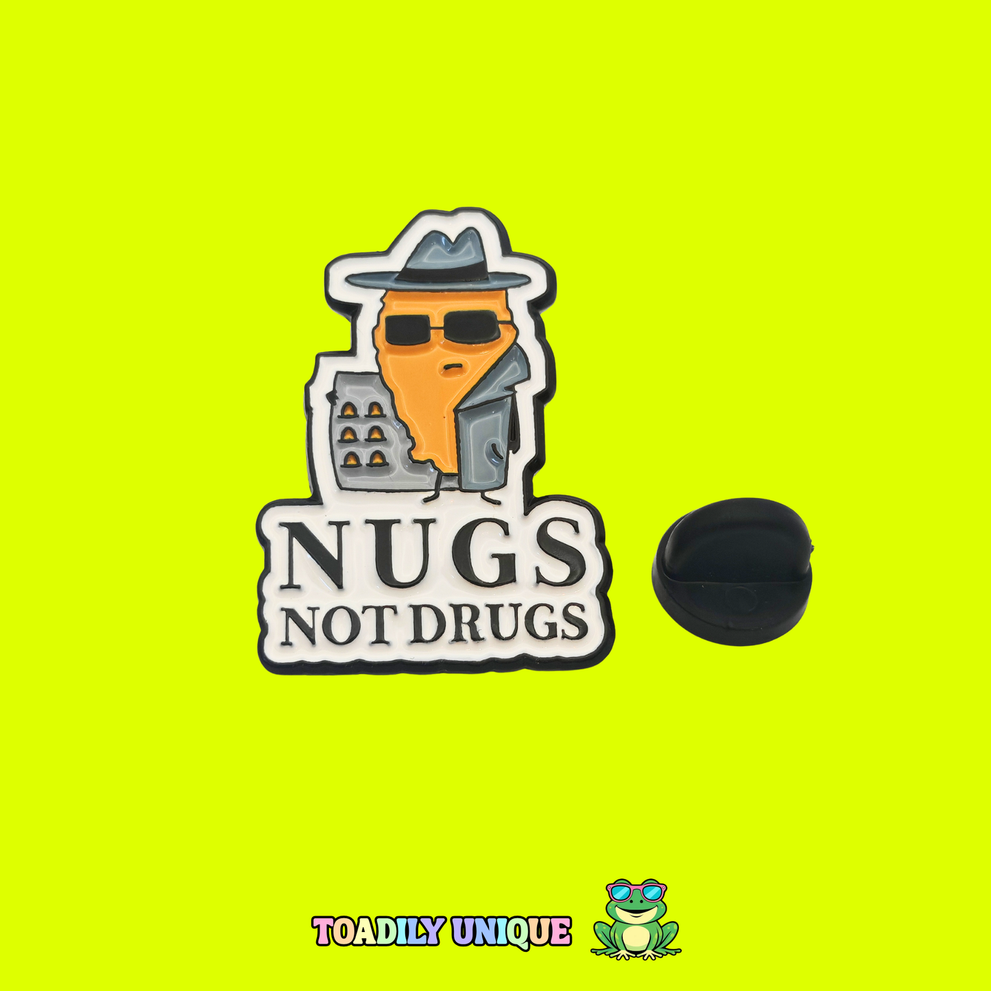 Nugs not Drugs - Pin Badge