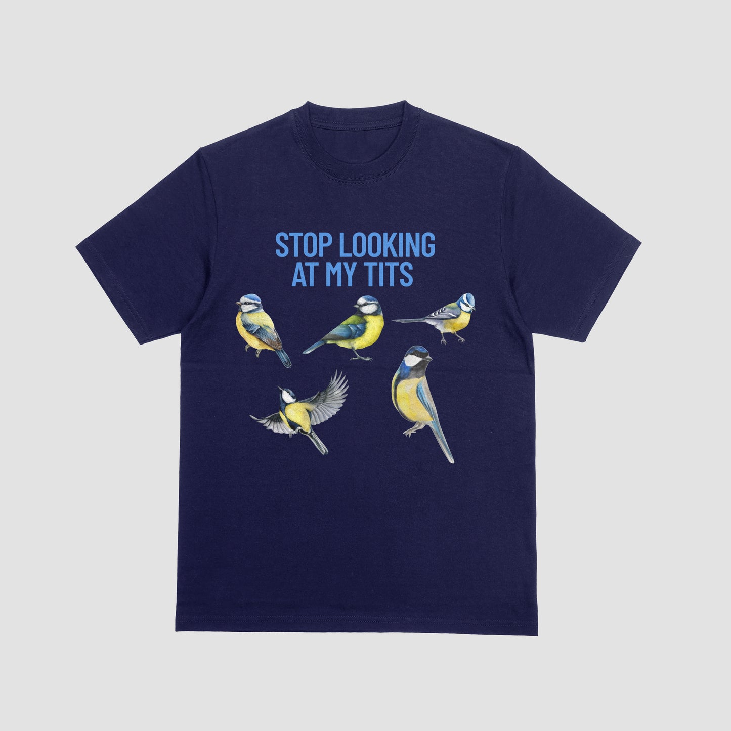 Stop Looking at my Tits - Tee