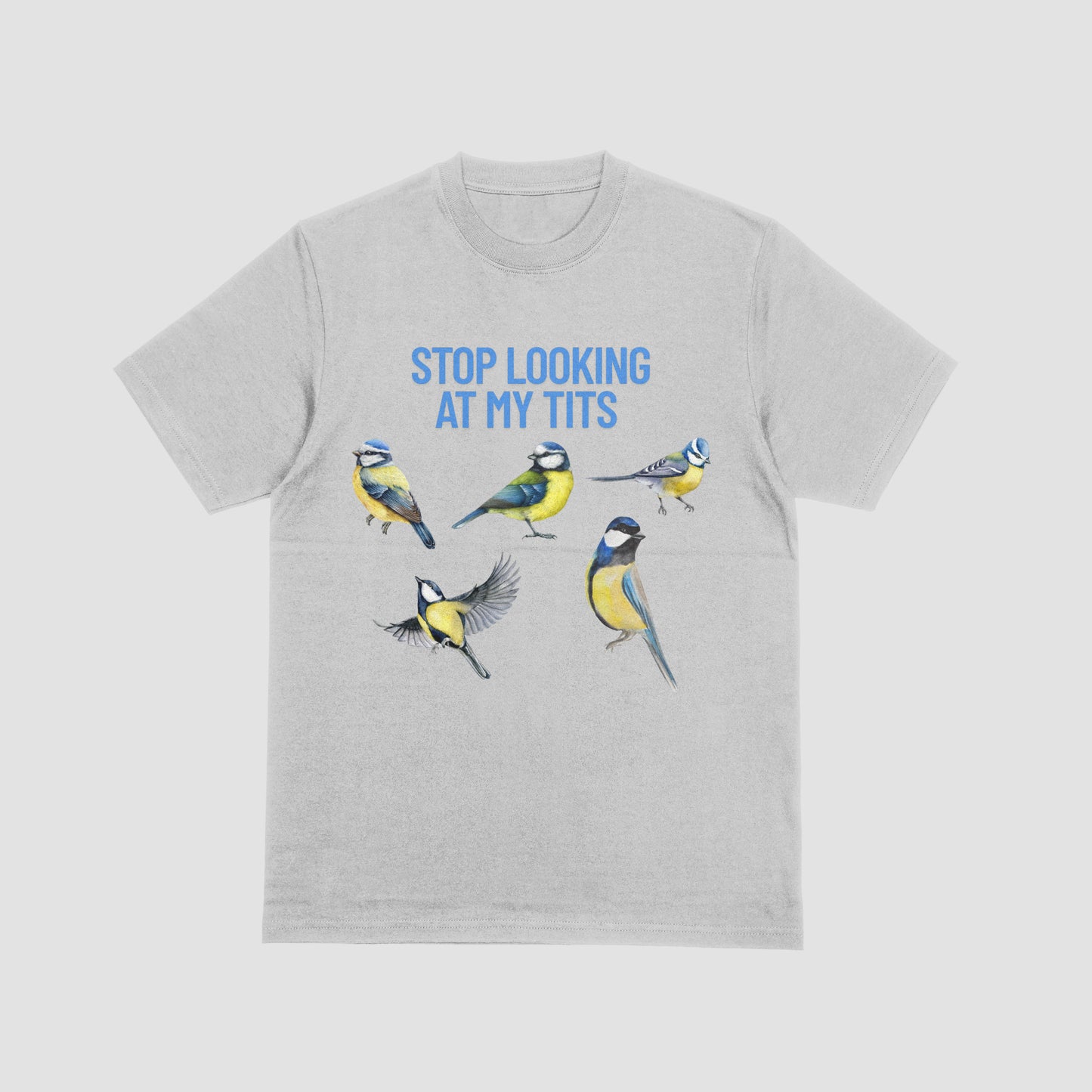 Stop Looking at my Tits - Tee