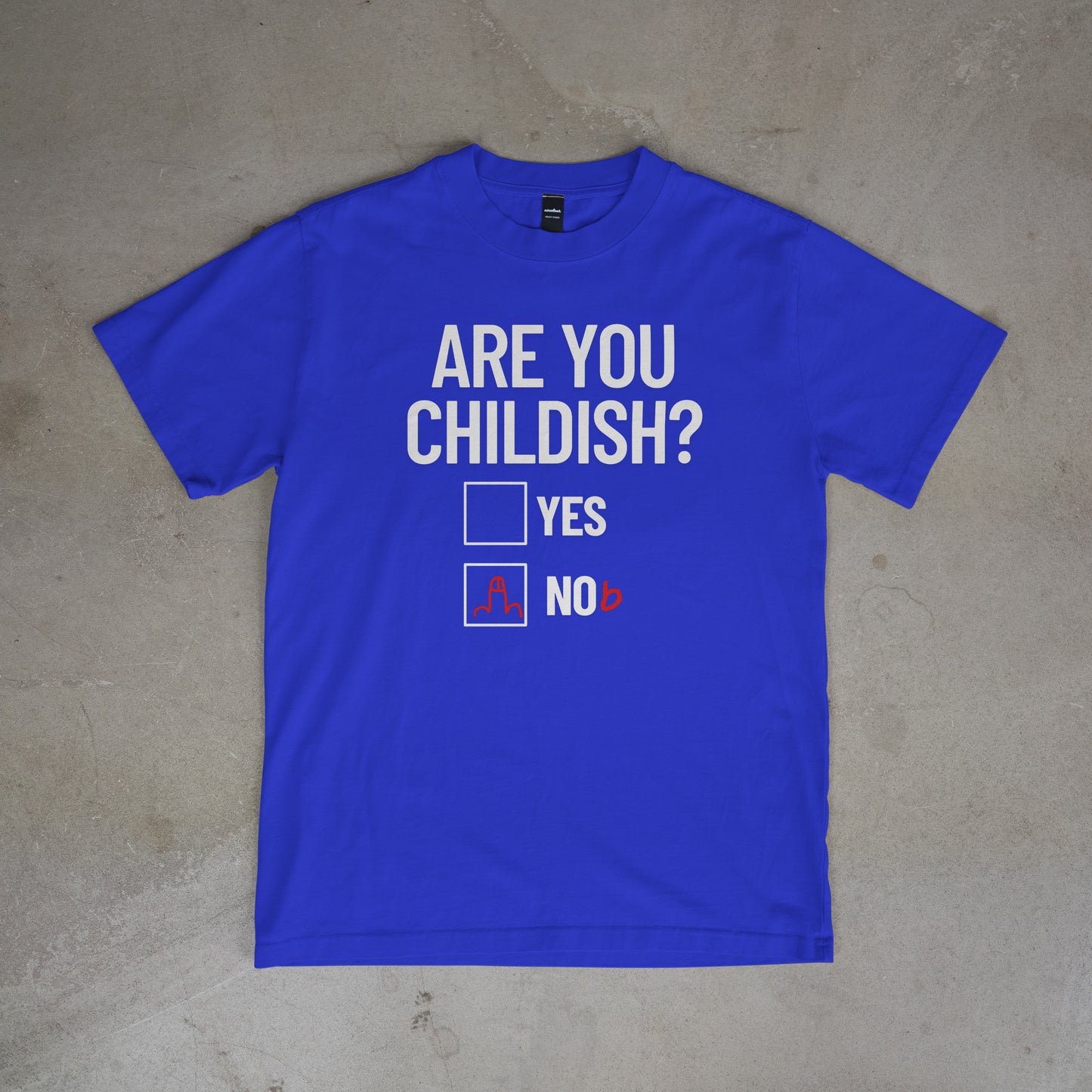 Are you childish? - Tee