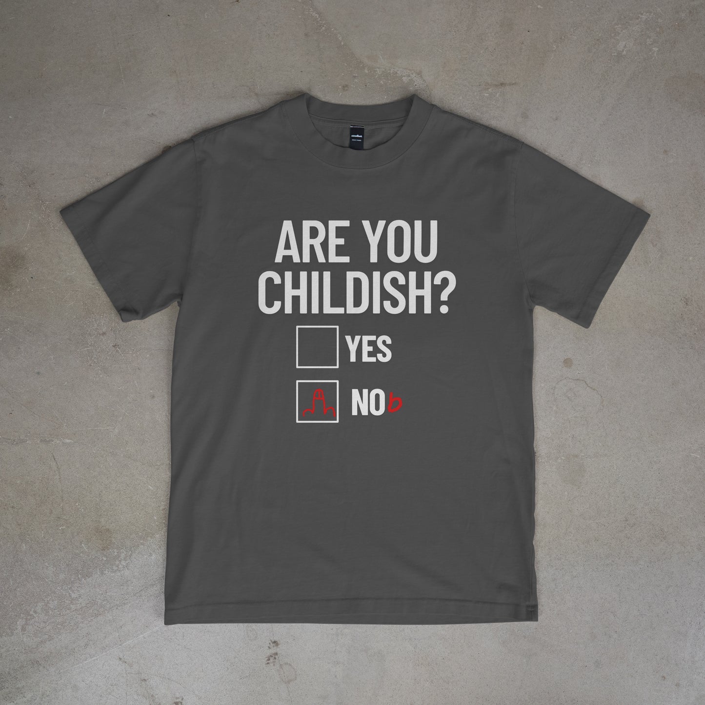 Are you childish? - Tee