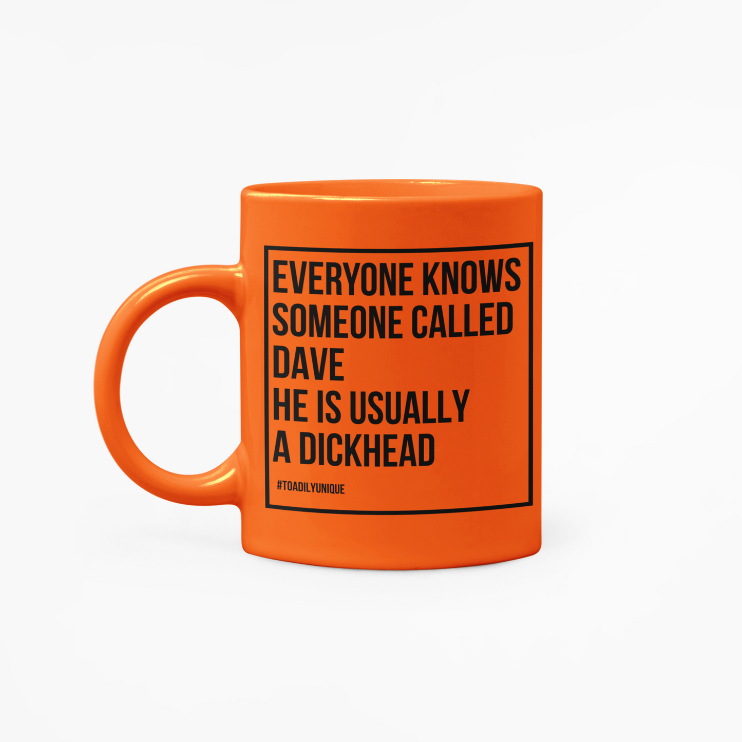 Everyone knows someone called  - Personalised 11oz Mug
