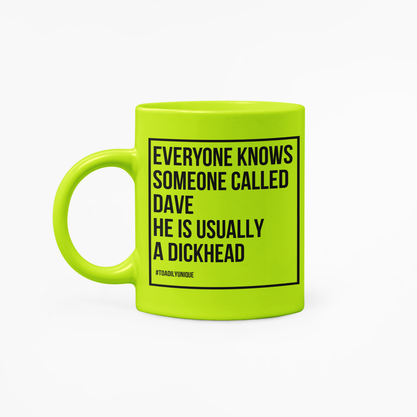 Everyone knows someone called  - Personalised 11oz Mug