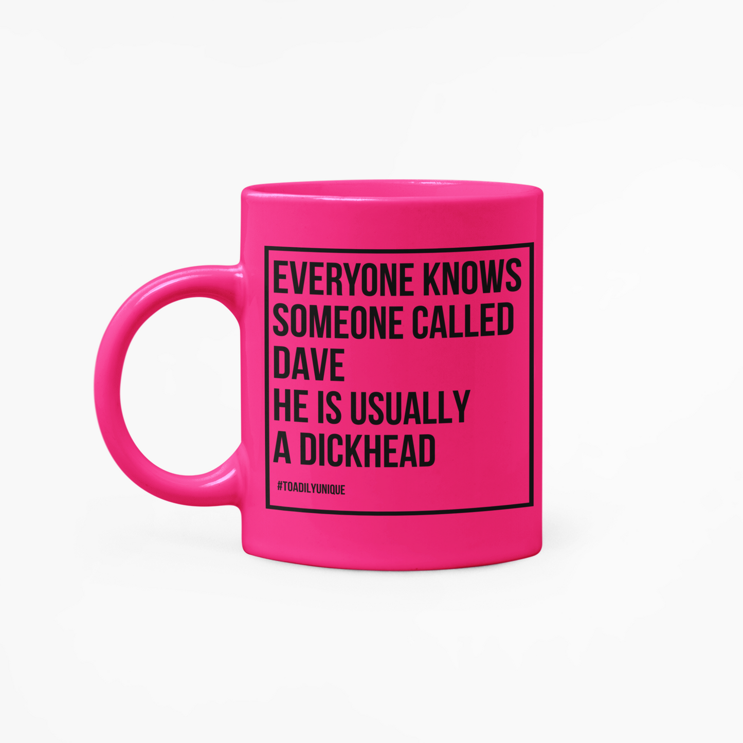 Everyone knows someone called  - Personalised 11oz Mug