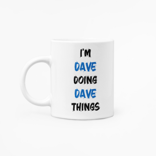I'm (Name) doing (Name) things / Personalised - 11oz Mug