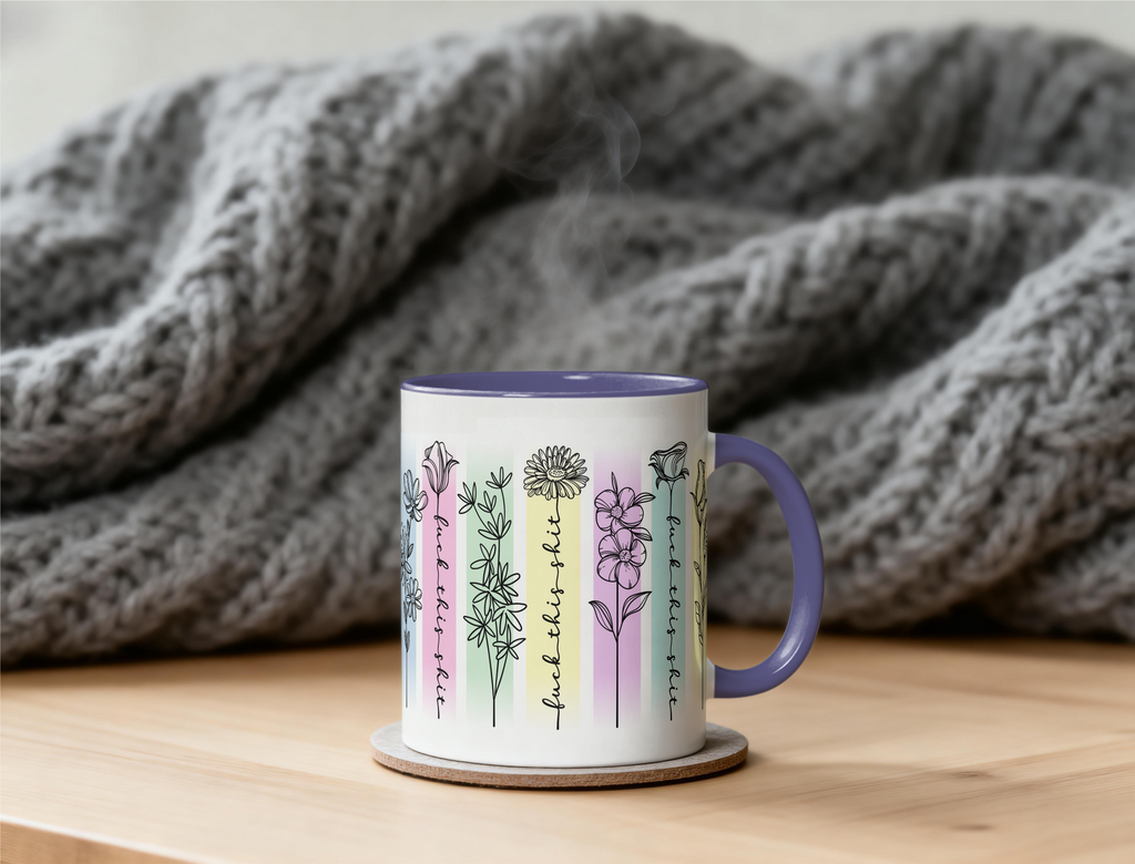 Fuck This Shit Floral Mug – Funny Pastel 11oz Ceramic Mug