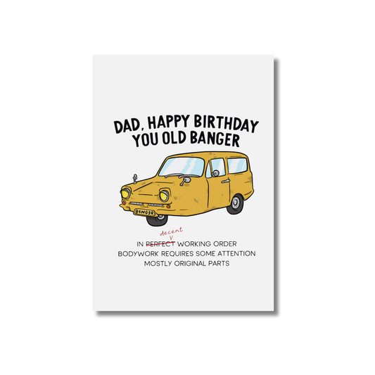 Dad You Old Banger/ Only fools and horses -  Funny Birthday Card