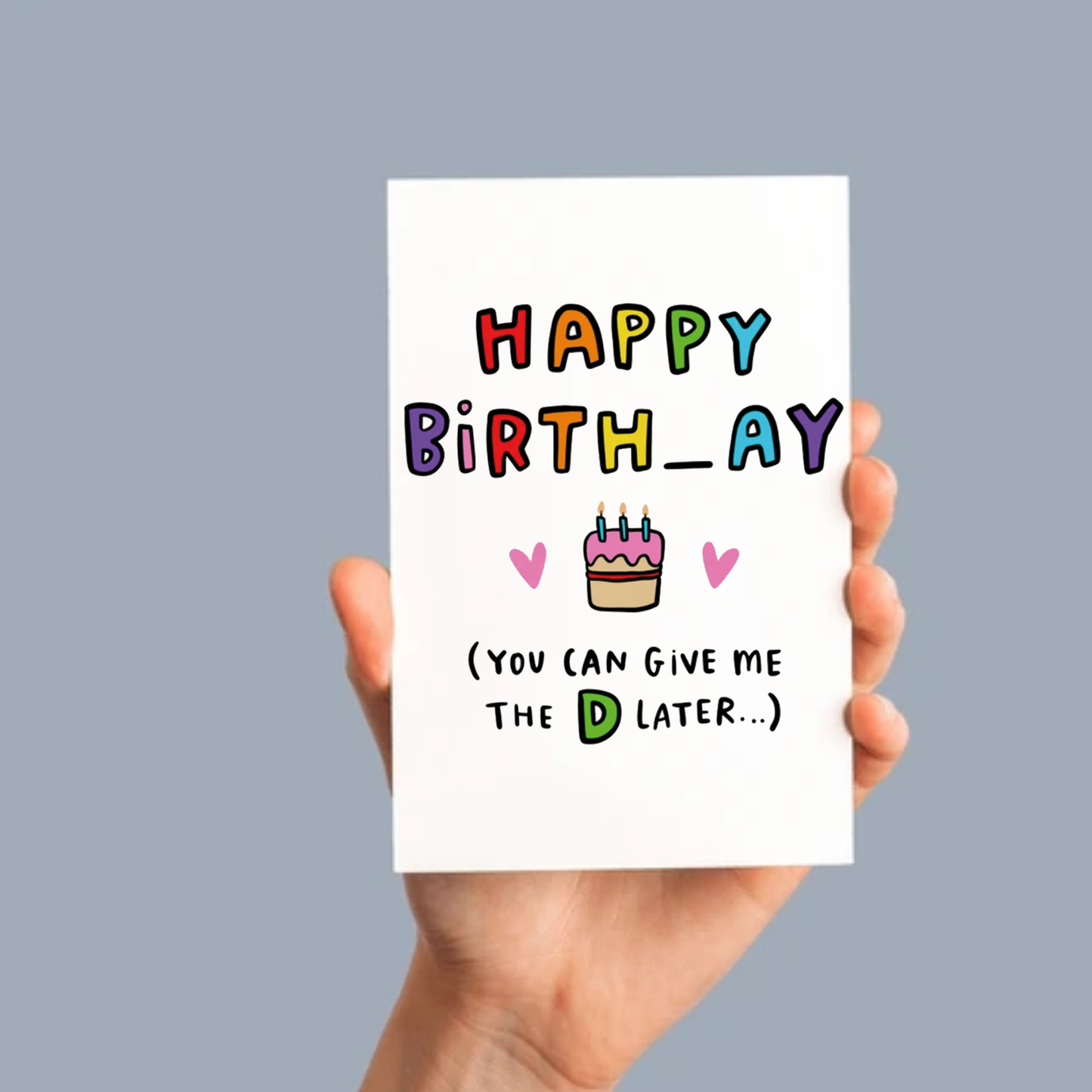 Happy Birth_ay  D later -  Funny Birthday Card