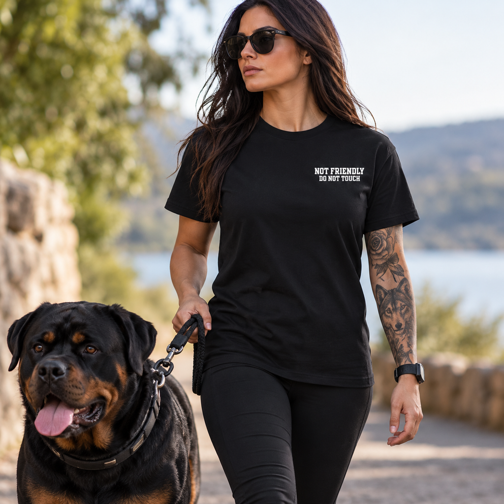 Not Friendly Do Not Touch – Funny Sarcastic Unisex T-Shirt