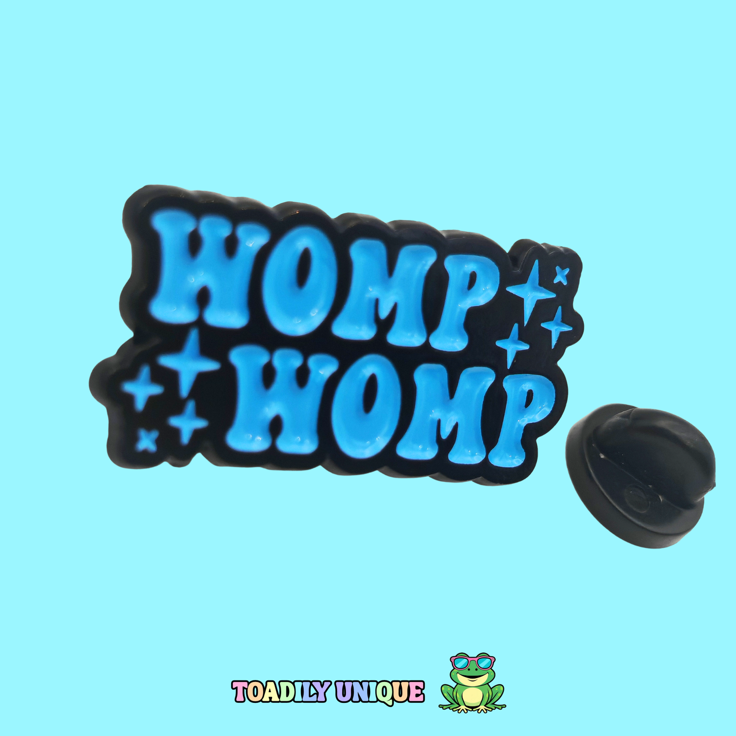 Womp Womp... Pin Badge