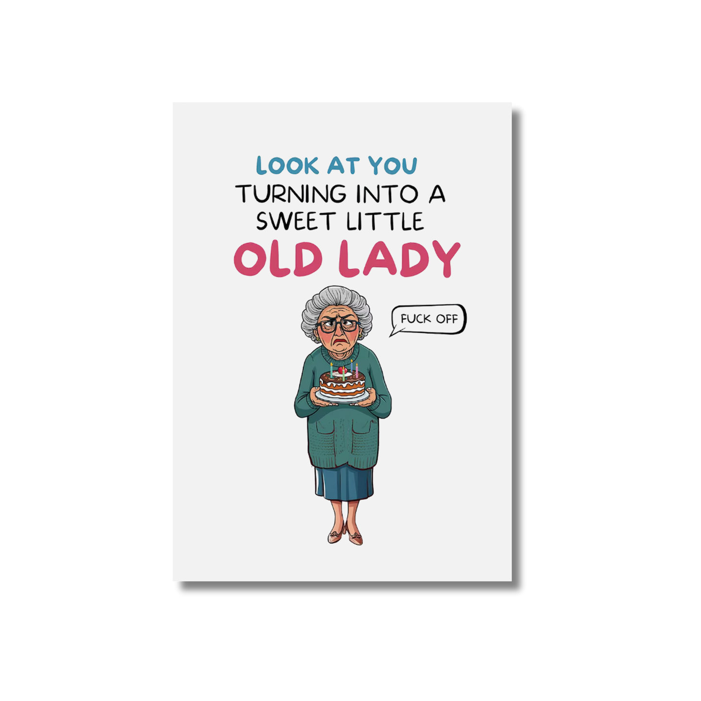 Look at you turning into a sweet little lady -  Funny Birthday Card