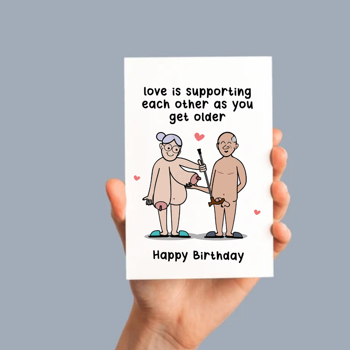 Love is supporting each other -  Funny Birthday Card