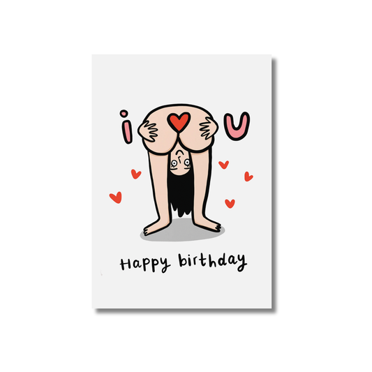 I Heart You / Rude-  Funny Birthday Card