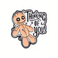 Thinking of You - Pin Badge