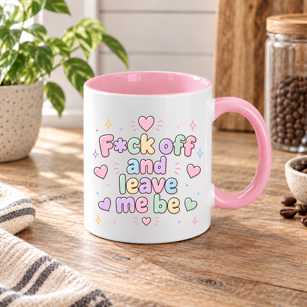 F*ck off & Leave Me Be – Funny Rude Mug