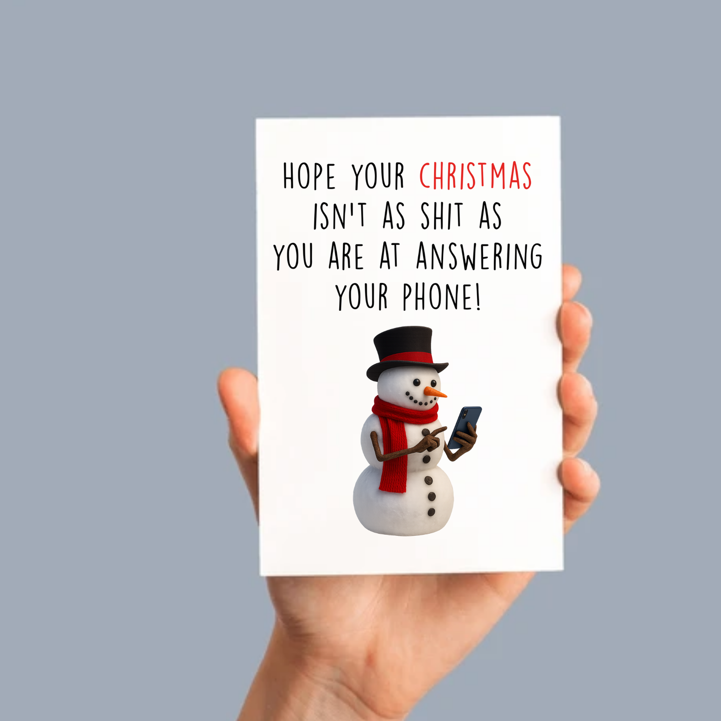 Hope your Christmas isn't as s**t as ...  Funny Christmas Card
