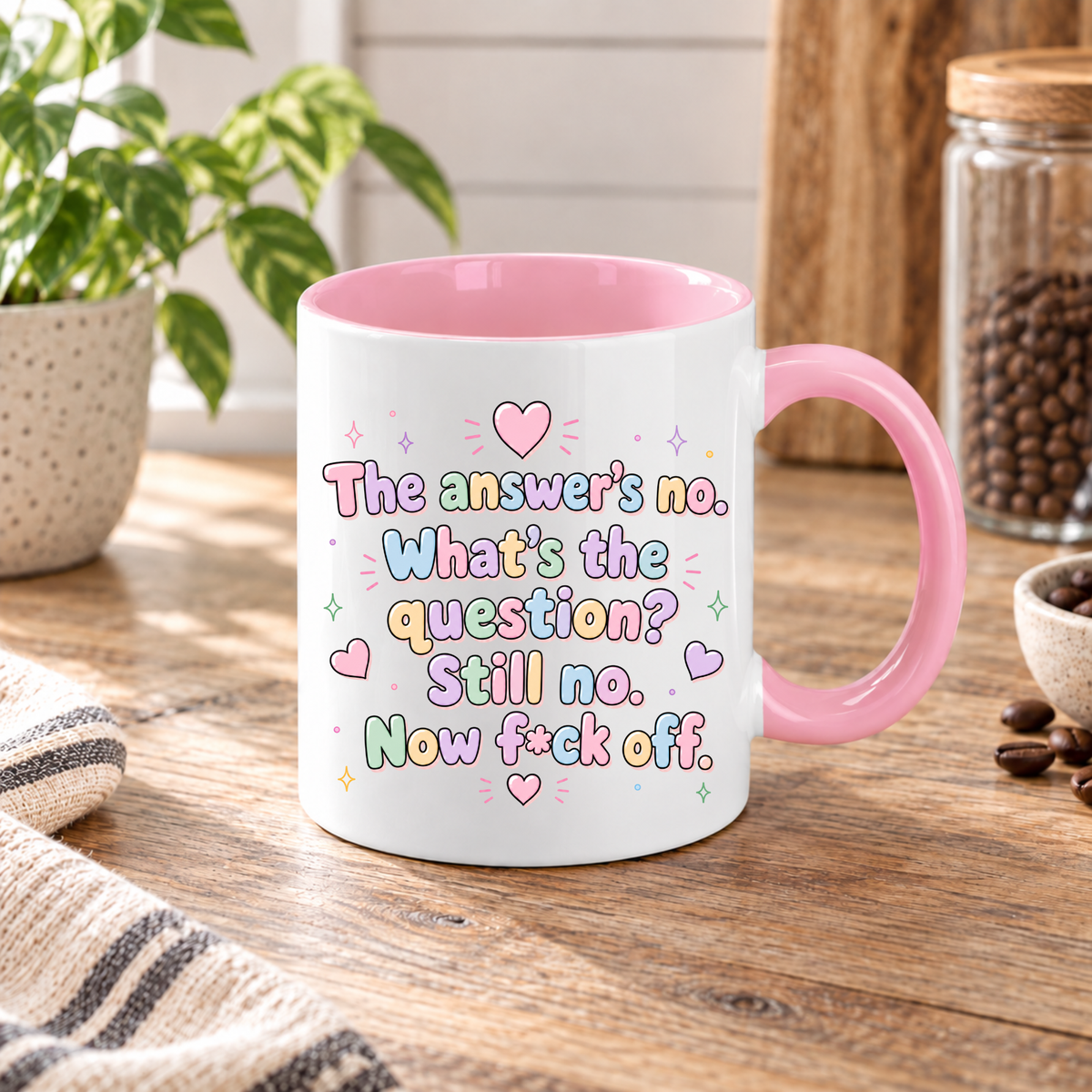 The Answer Is No – Funny Rude Mug