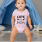 Cute Little Sister Girls - Baby Vest