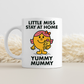 Little Miss Stay at Home