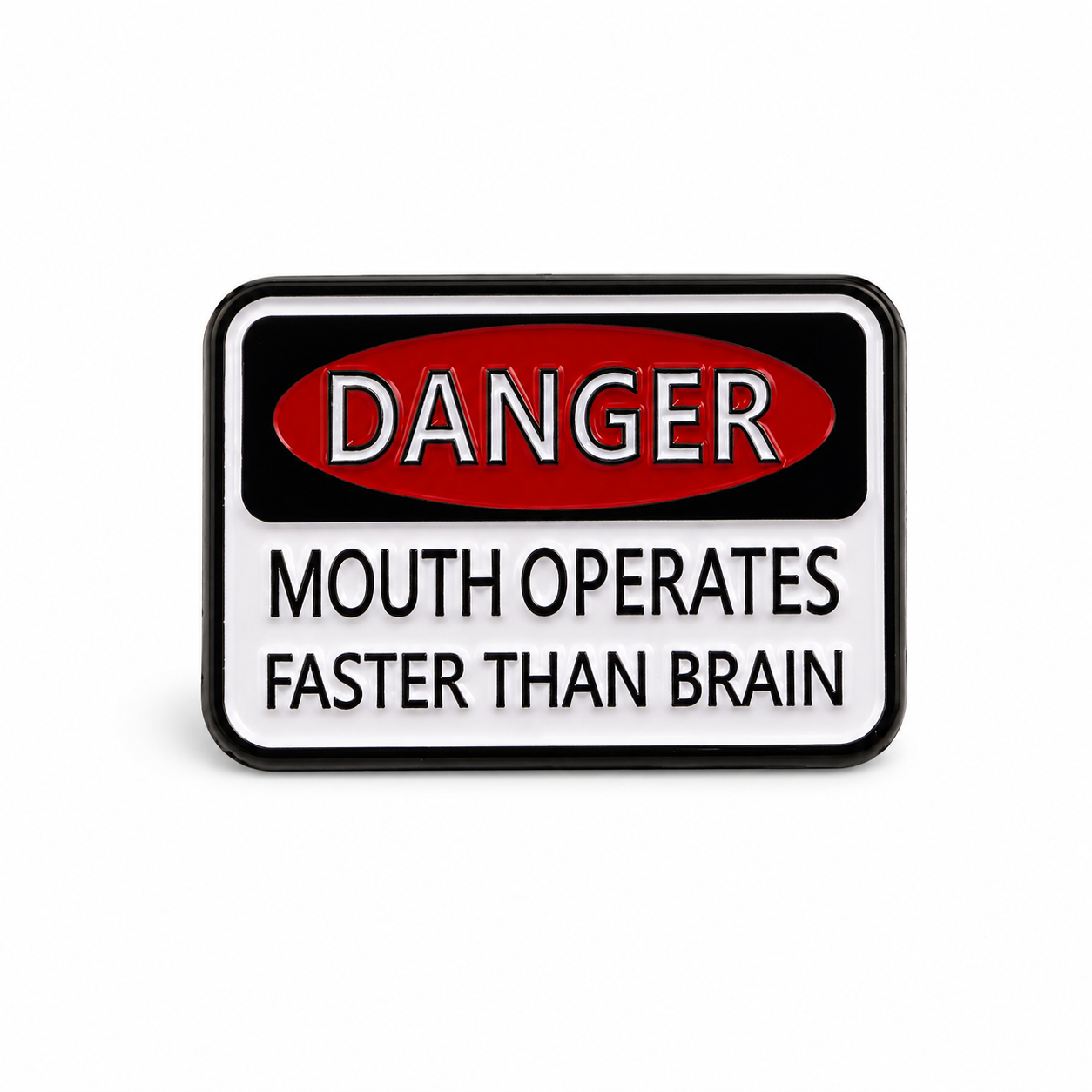 Operates Faster Than Brain - Pin Badge