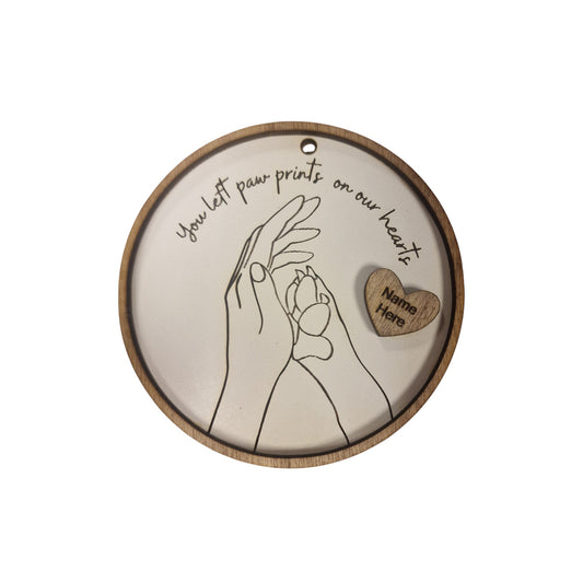 You left paw prints on our hearts Dog/Cat - Laser cut and Engraved Decoration