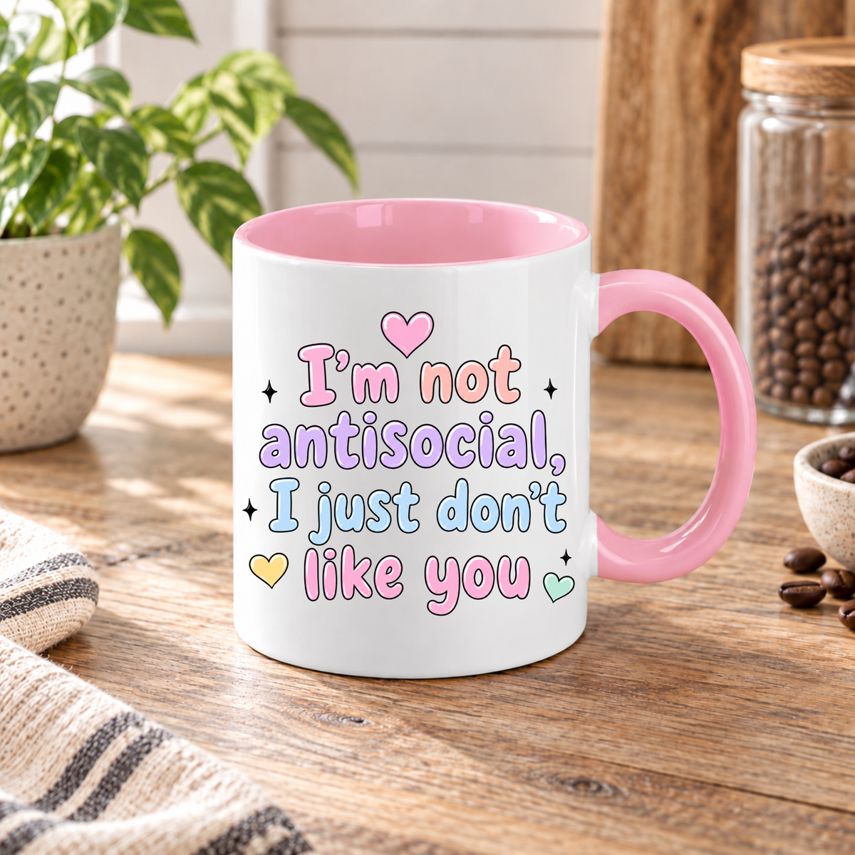 I'm Not Anti-Social  – Funny Rude Mug