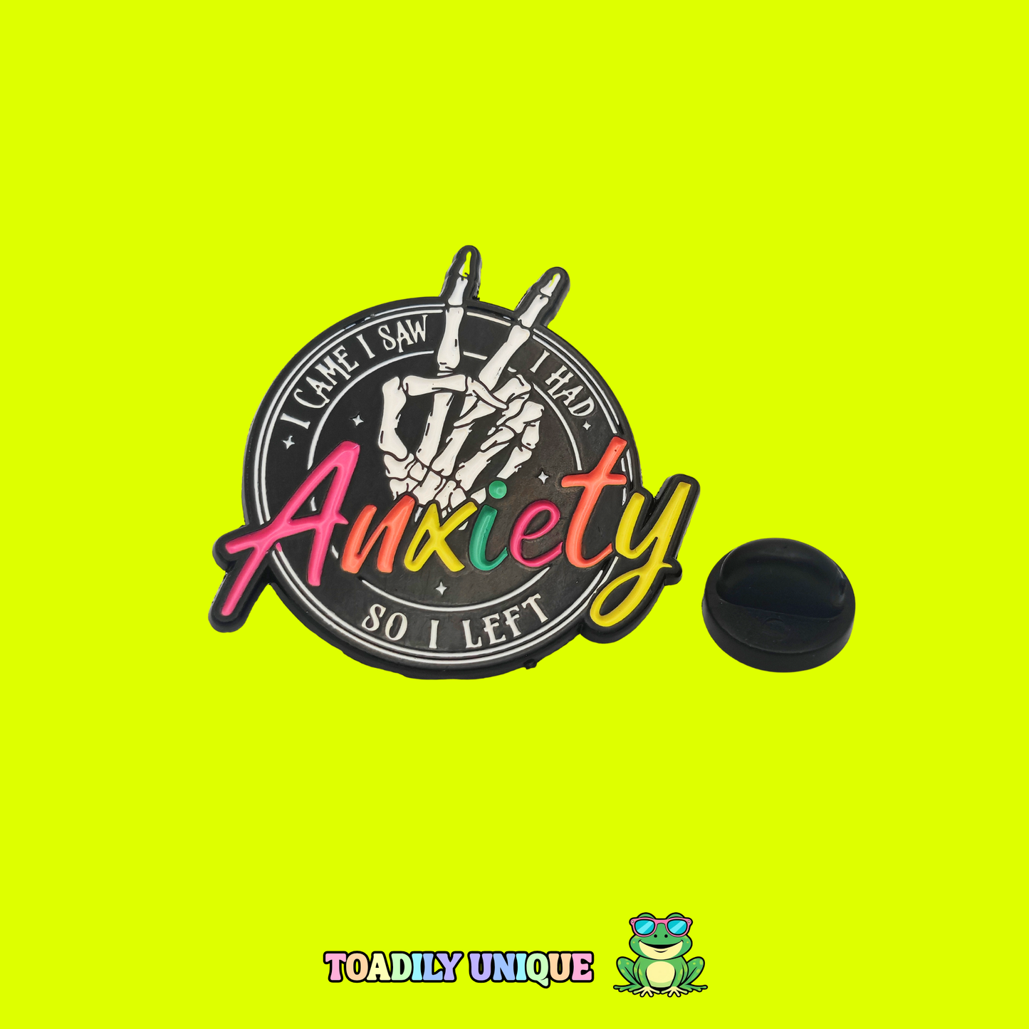 I came I saw I had anxiety so I left - Pin Badge