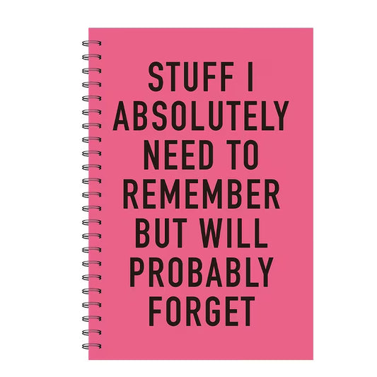 Stuff I absolutely need to remember - 100 page Notebook