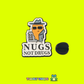 Nugs not Drugs - Pin Badge