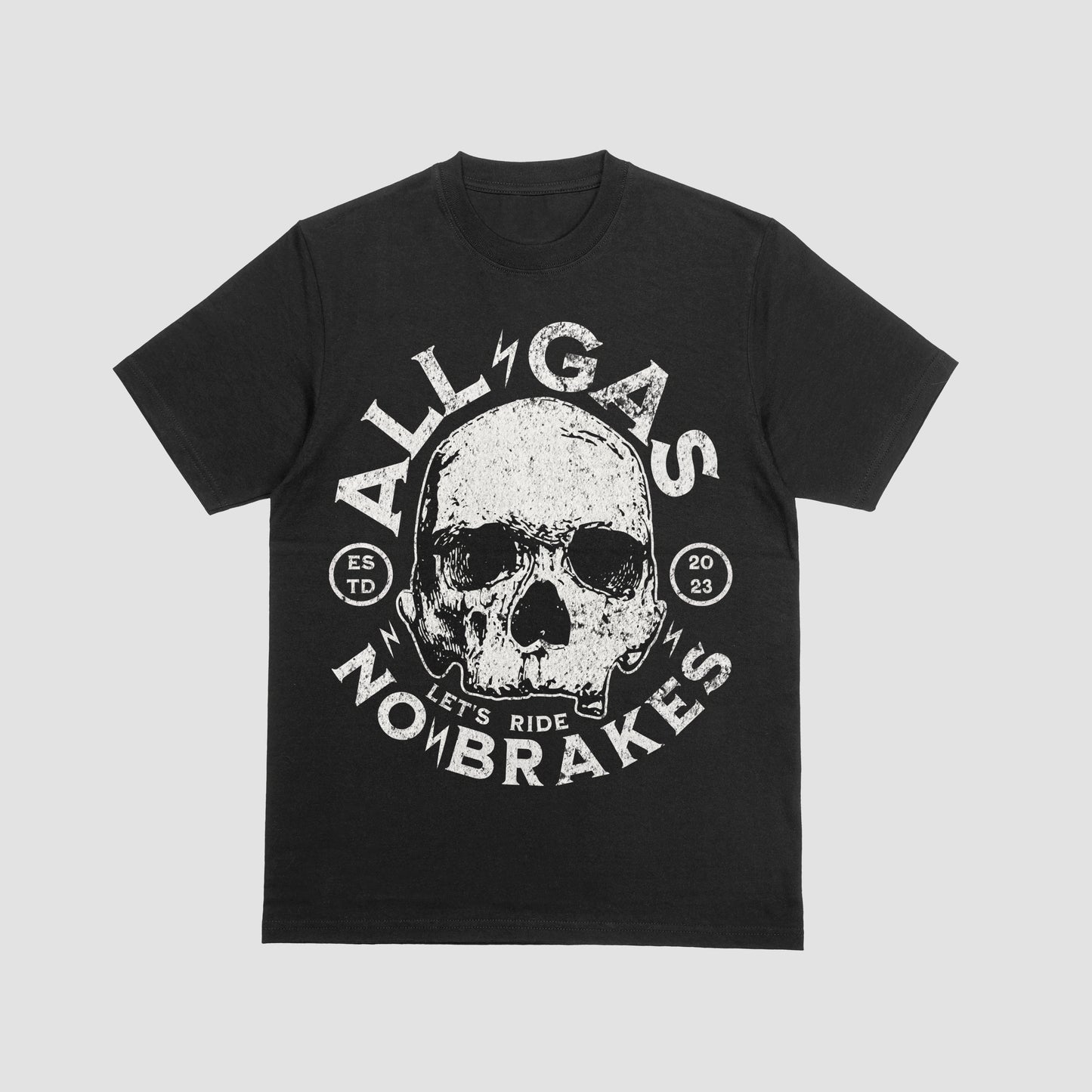 All Gas No Brakes Tee