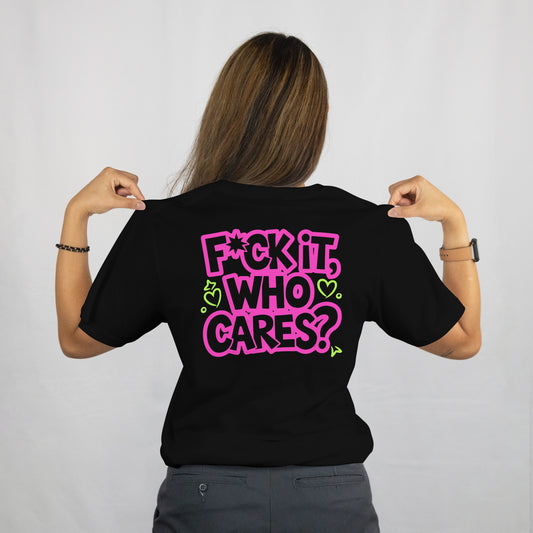 Who F*cking Cares? - Tee