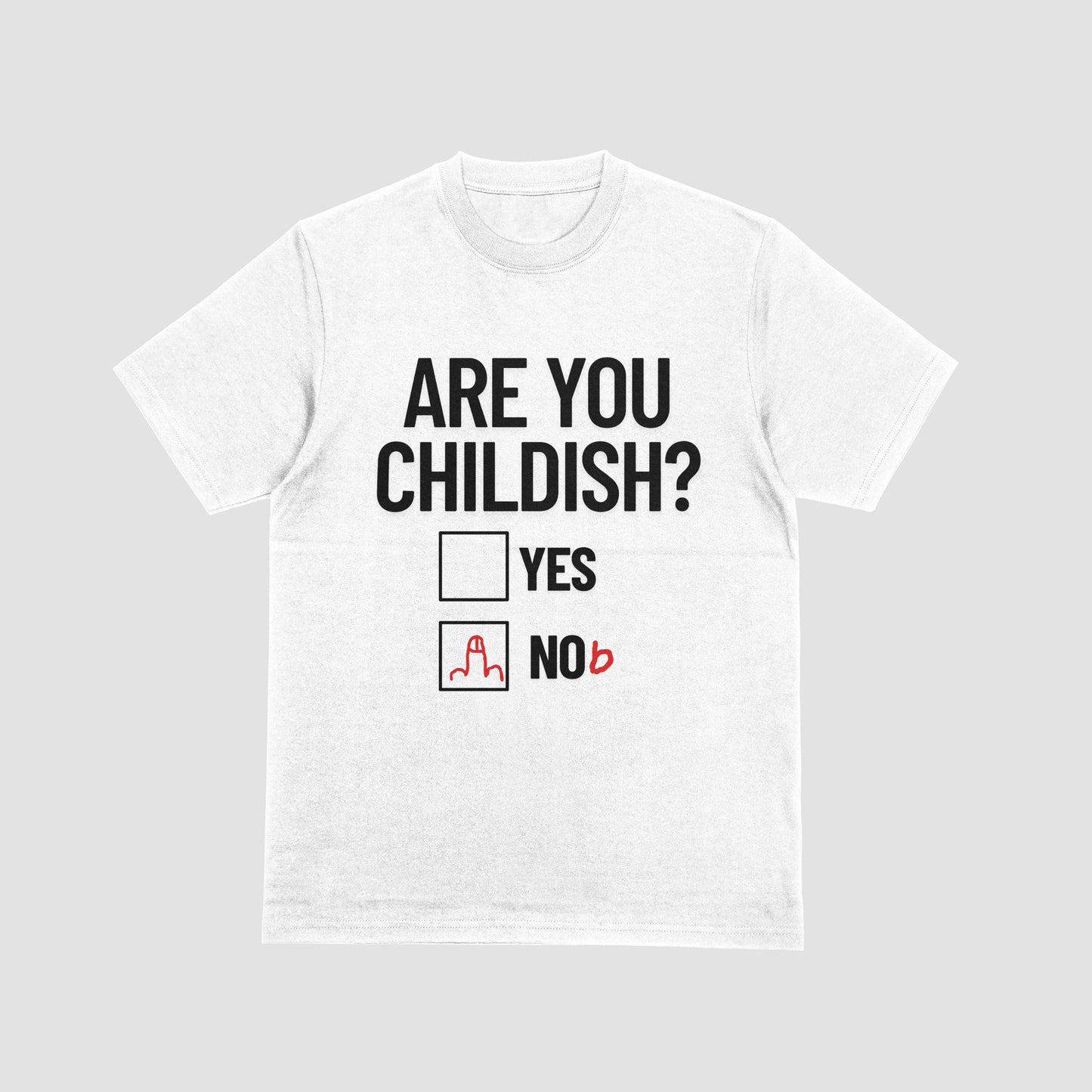 Are you childish? - Tee