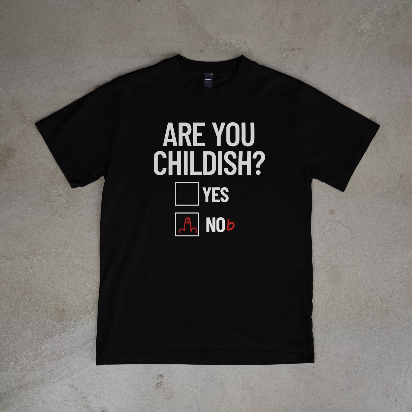 Are you childish? - Tee