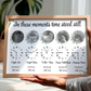 In these moments time stood still - Eucalyptus Design