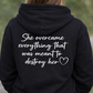 She Overcame Everything - Unisex Hoodie