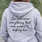 She Overcame Everything - Unisex Hoodie