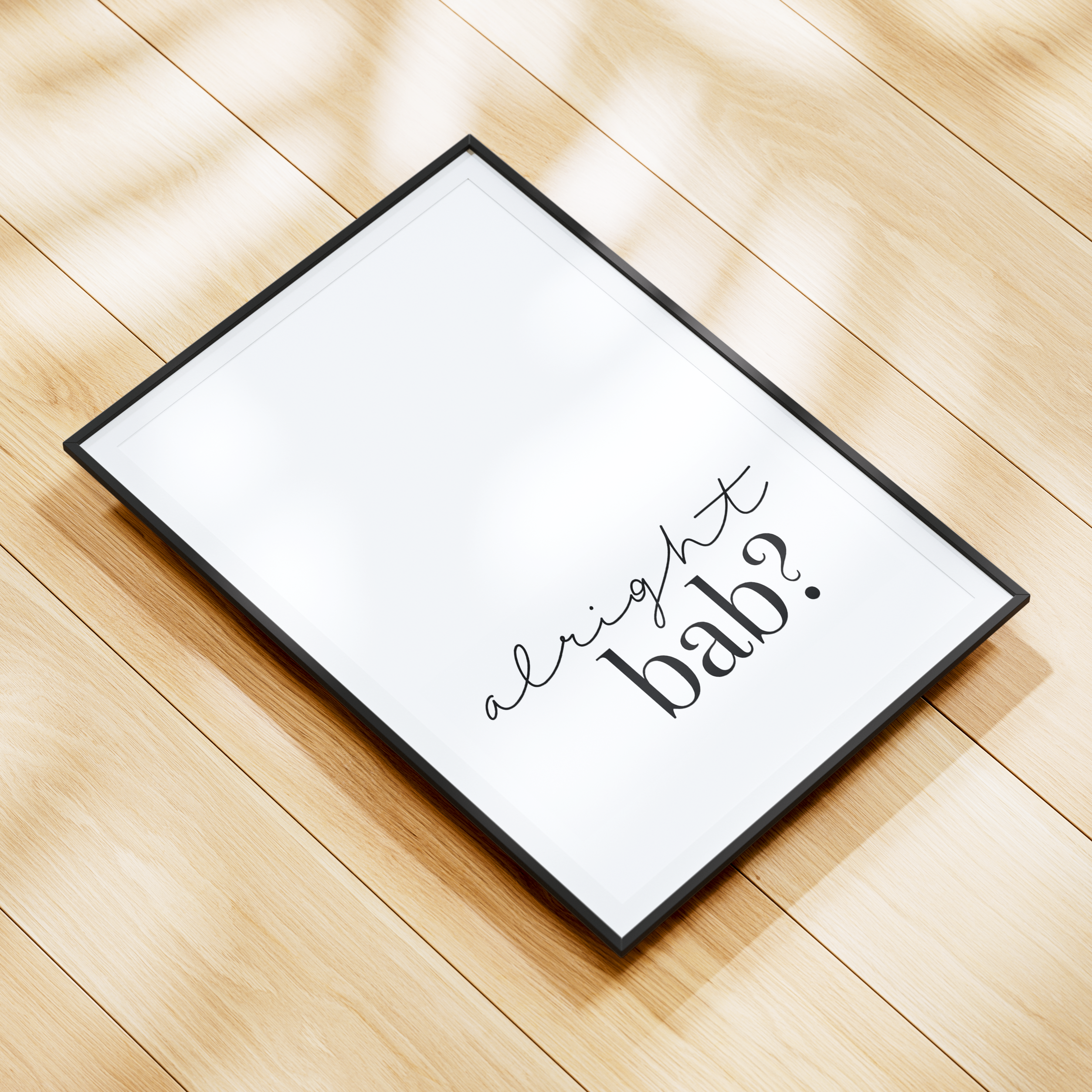 Script Alright Bab? - Print