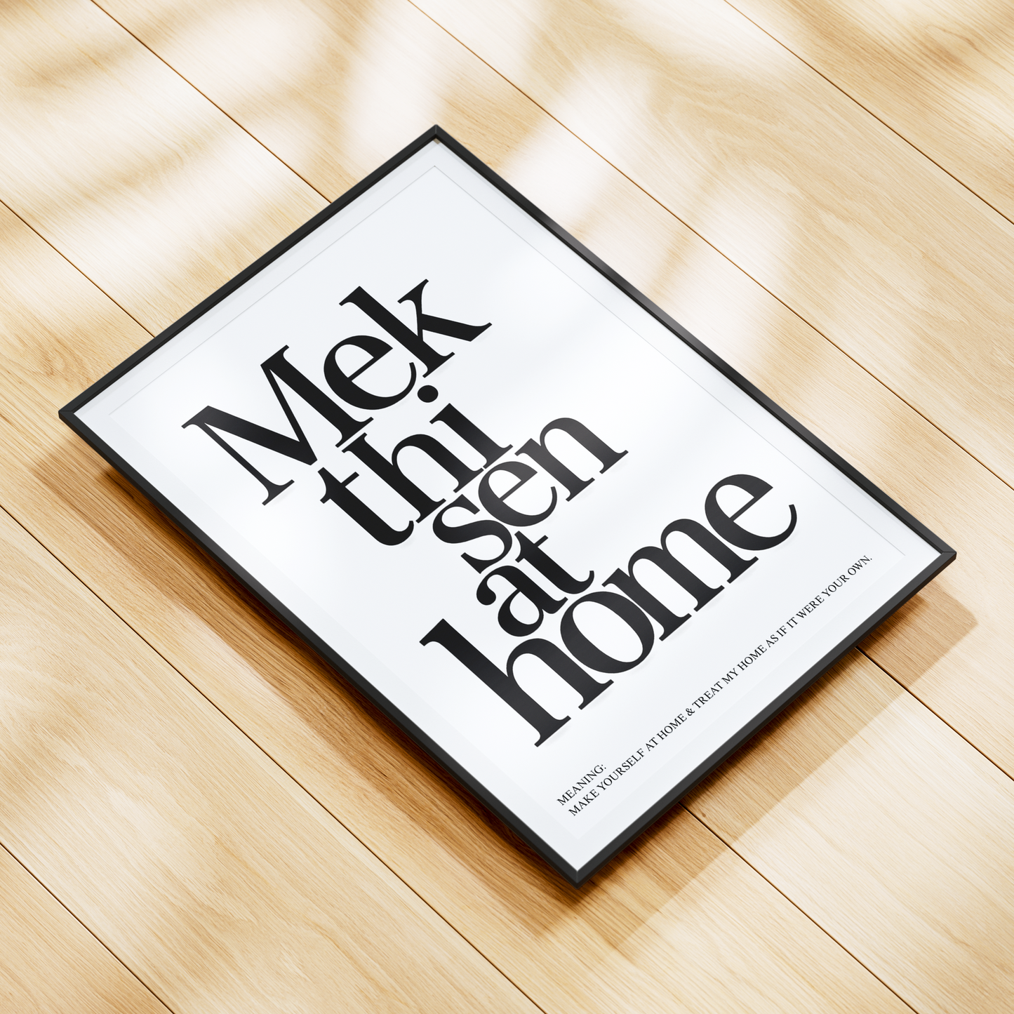 Yorkshire dialect print, mek thi sen at home