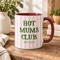 Hot Mums Club Mug Personalised Year Mug – 11oz Ceramic Mug