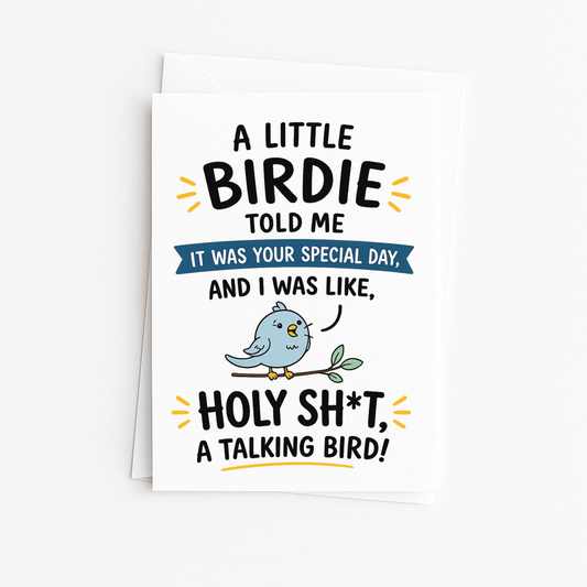 A Little Birdie - Birthday Card
