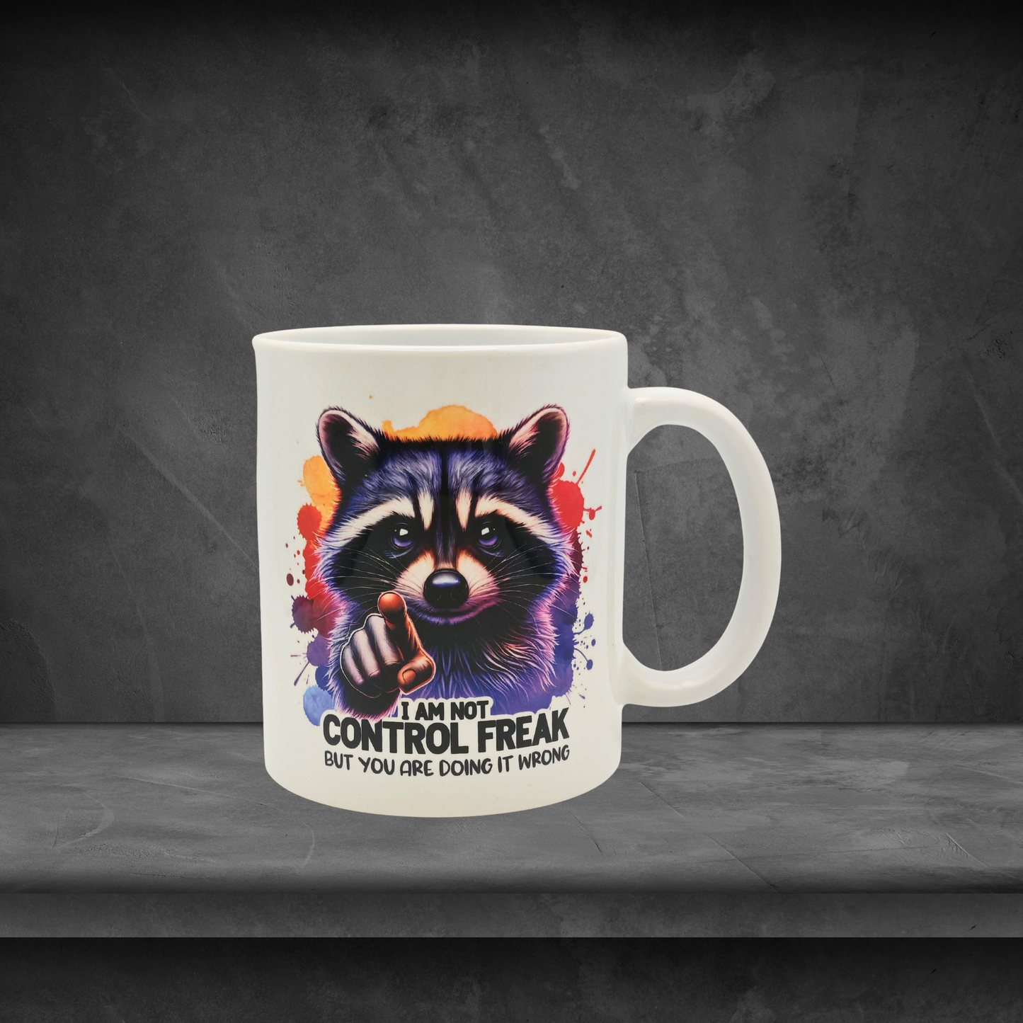 I'm not a control freak - 11oz Mug