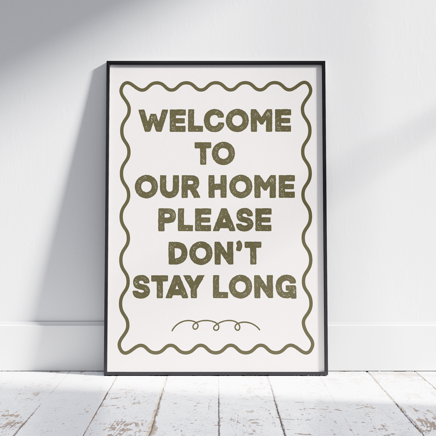 Don't stay long - Print