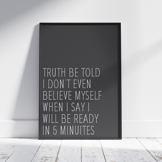 Truth be told - Print