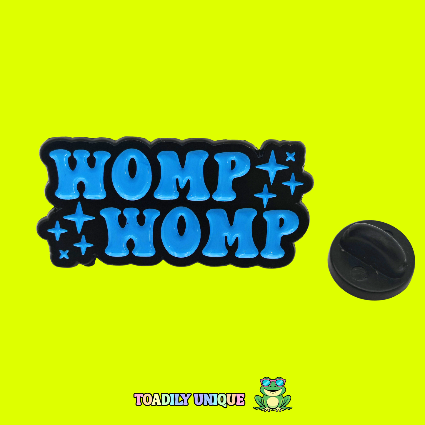 Womp Womp... Pin Badge