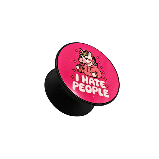 I hate people unicorn- Funny Pop Socket - Phone Grip