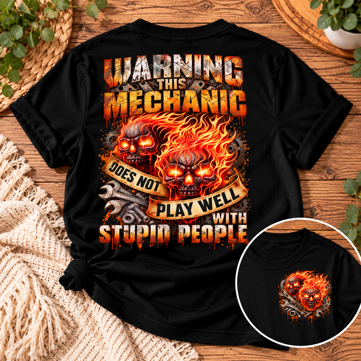 Warning This Mechanic Does Not Play Well With Stupid People – Unisex T-Shirt