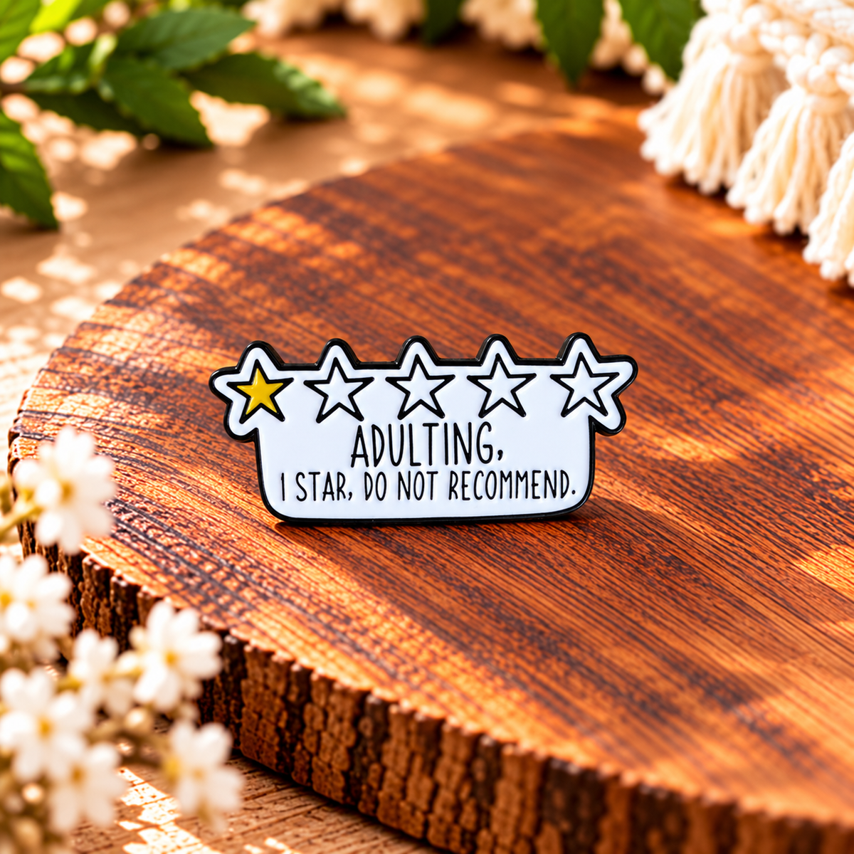 Adulting – 1 Star, Do Not Recommend – Funny One-Star Review Enamel Pin Badge